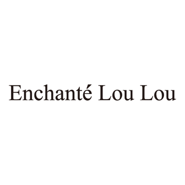 Enchante Lou Lou